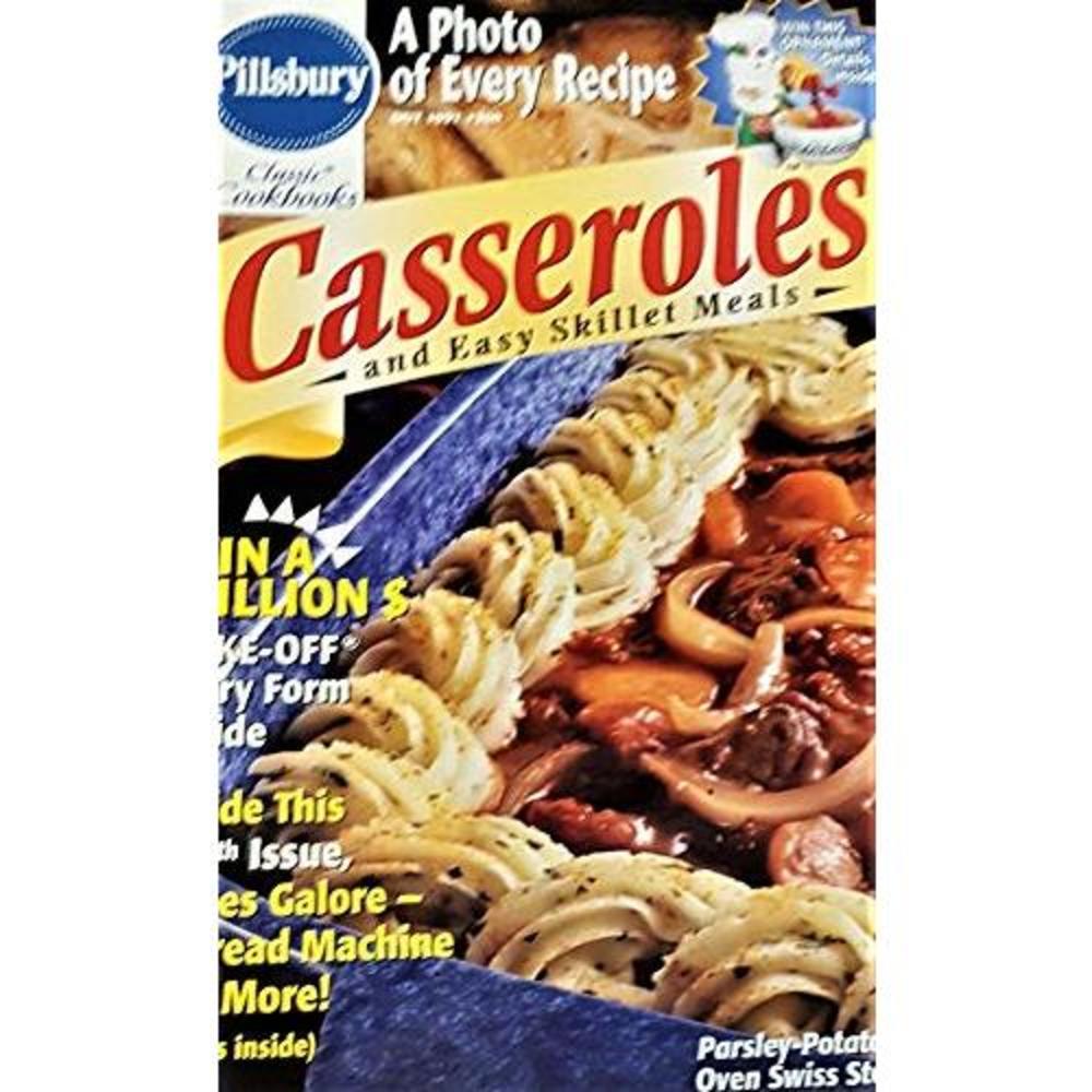 Pillsbury Classic #200: Casseroles And Easy Skillet Meals (Cookbook Paperback)
